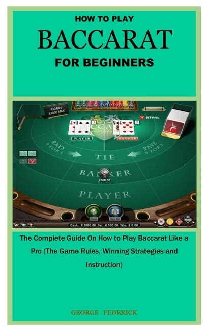How To Play Baccarat: The Complete Guide .